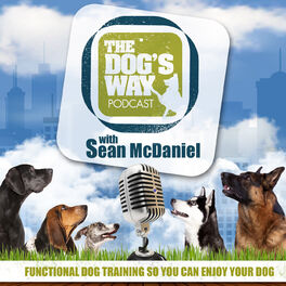 Show cover of The Dog's Way Podcast: Dog Training for Real Life