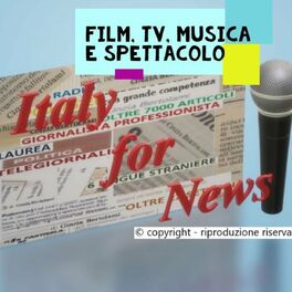 Show cover of Italy for News: film, TV, musica, spettacolo