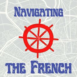 Show cover of Navigating the French