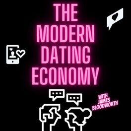 Show cover of The Modern Dating Economy