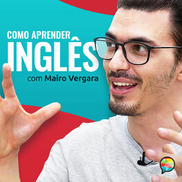 Show cover of Como Aprender Inglês com Mairo Vergara
