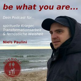 Show cover of be what you are - Dein Podcast für spirituelle Krieger