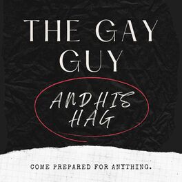 Show cover of The Gay Guy and His Hag