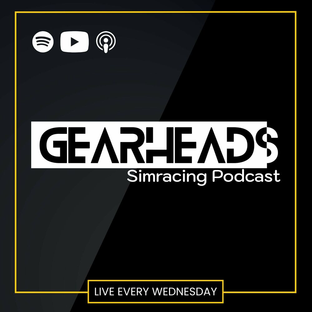 Listen to GearHeads - The Simracing Podcast podcast