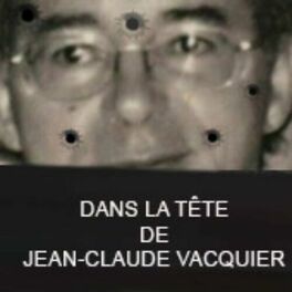 Show cover of Dans la tête de Jean-Claude Vacquier