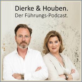 Show cover of Dierke & Houben. Der Führungs-Podcast.