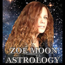 Show cover of The Zoe Moon Astrology Show