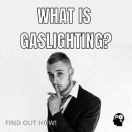 Show cover of What is Gaslighting?