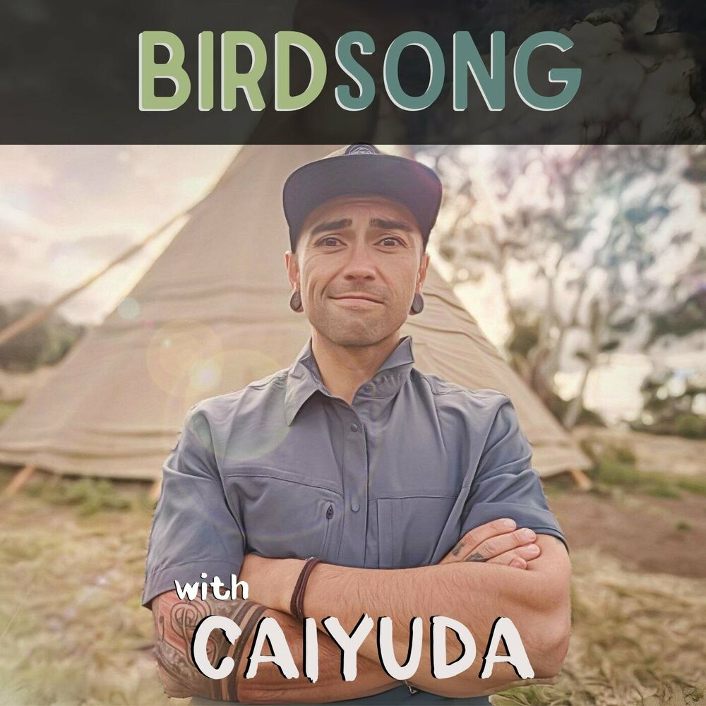 Listen to Birdsong with Caiyuda podcast