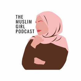 Show cover of The Muslim Girl Podcast