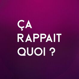 Show cover of Ça rappait quoi ?