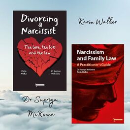 Show cover of Narcissists in divorce – the lure, the loss and the law.