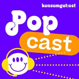 Show cover of Popcast - Der Podcast beim KONSUMGUT:OST