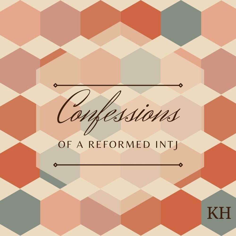 Listen To Confessions Of A Reformed Intj Podcast Deezer
