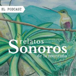 Show cover of Relatos Sonoros de la Montaña