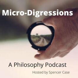 Show cover of Micro-Digressions: A Philosophy Podcast