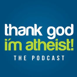 Show cover of Thank God I'm Atheist