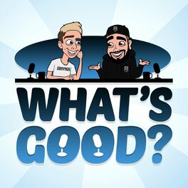 Show cover of What's Good with Miniminter and Randolph