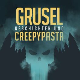 Show cover of Gruselgeschichten und Creepypasta