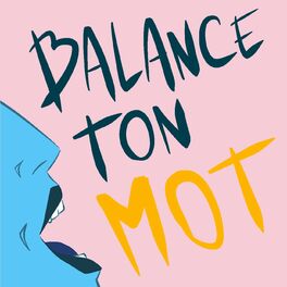 Show cover of Balance ton mot