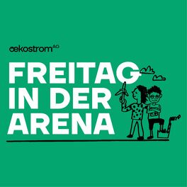 Show cover of Freitag in der Arena - der oekostrom AG-Talk
