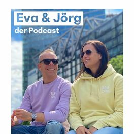 Show cover of Eva & Jörg - Der Podcast