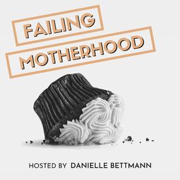 Show cover of Failing Motherhood