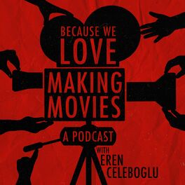 Show cover of Because We Love Making Movies