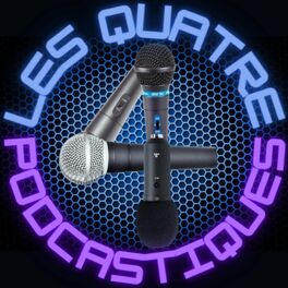 Show cover of Les 4 Podcastiques