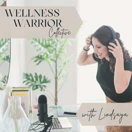 Show cover of Wellness Warrior Collective Podcast