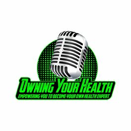 Show cover of Owning Your Health