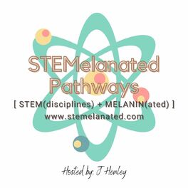 Show cover of STEMelanated Pathways: Exploring paths and destinations in STEM (science, technology, engineering, & mathematics)