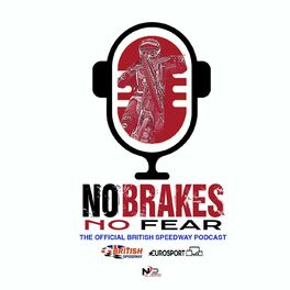 Show cover of No Brakes, No Fear. The Official British Speedway Podcast