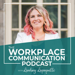 Show cover of The Workplace Communication Podcast