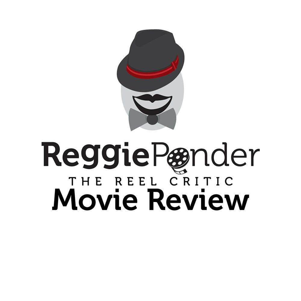 Reggie Movie Review