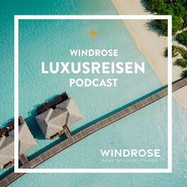 Show cover of Windrose Luxusreisen Podcast