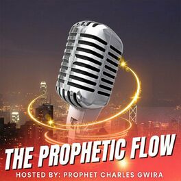 Show cover of Prophetic Flow with Apostle Charles