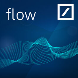 Show cover of Deutsche Bank flow Podcast