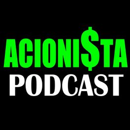 Show cover of Acionista Podcast
