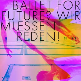 Show cover of BALLET FOR FUTURE? – Ein Podcast des Staatsballetts Berlin