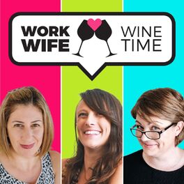 Show cover of Work Wife Wine Time