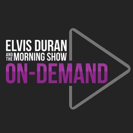 Show cover of Elvis Duran and the Morning Show ON DEMAND