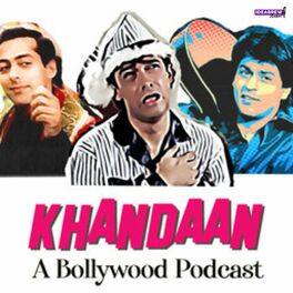 Show cover of Khandaan- A Bollywood Podcast