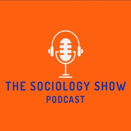 Show cover of The Sociology Show