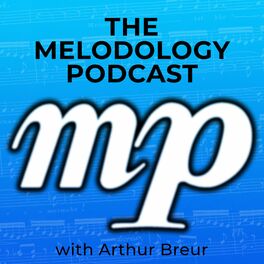 Show cover of The Melodology Podcast