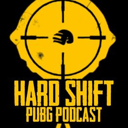 Show cover of HARDshift (Pubg Podcast)