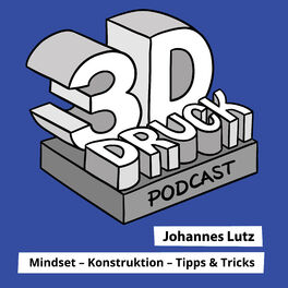 Show cover of 3D-Druck Podcast