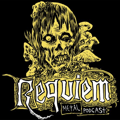 Listen to REQUIEM METAL PODCAST podcast | Deezer