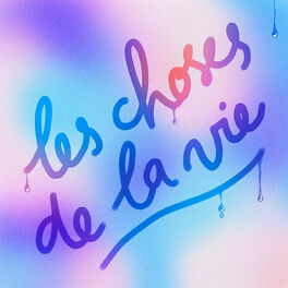 Show cover of Les Choses de la Vie