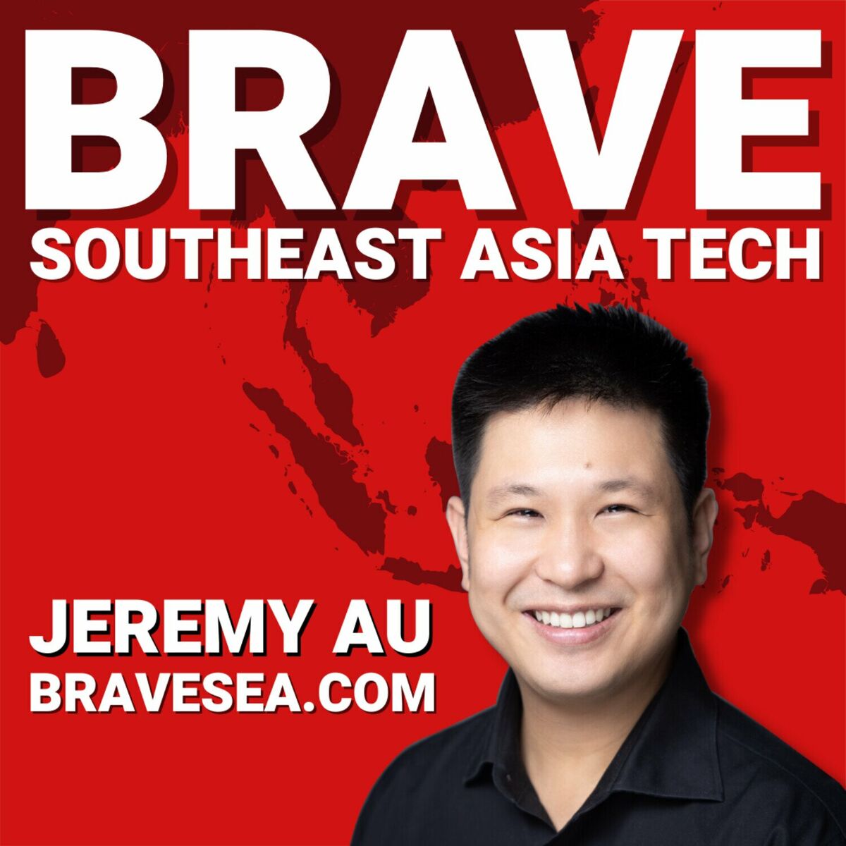 Listen to BRAVE Southeast Asia Tech: Singapore, Indonesia, Vietnam,  Philippines, Thailand & Malaysia Startups, Founders and Venture Capital VC  podcast | Deezer